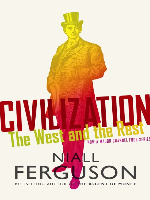 Title details for Civilization by Niall Ferguson - Wait list
